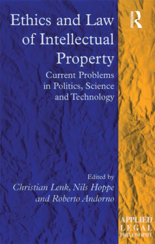 Cover of the book Ethics and Law of Intellectual Property by Christian Lenk, Nils Hoppe, Taylor and Francis