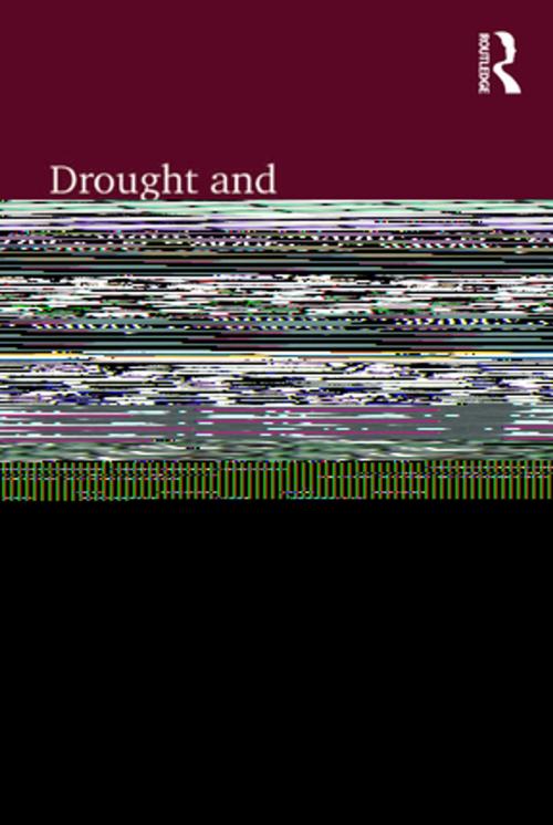Cover of the book Drought and the Human Story by R.L. Heathcote, Taylor and Francis