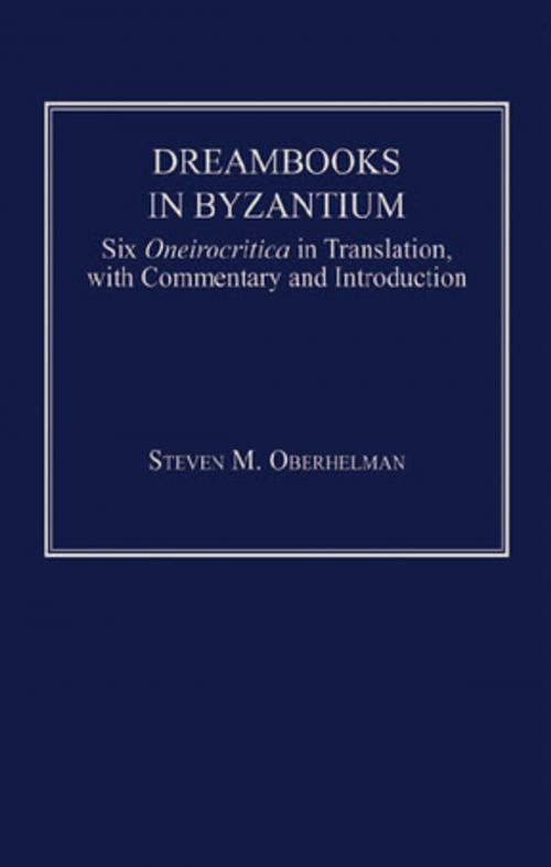 Cover of the book Dreambooks in Byzantium by Steven M. Oberhelman, Taylor and Francis