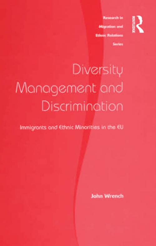 Cover of the book Diversity Management and Discrimination by John Wrench, Taylor and Francis