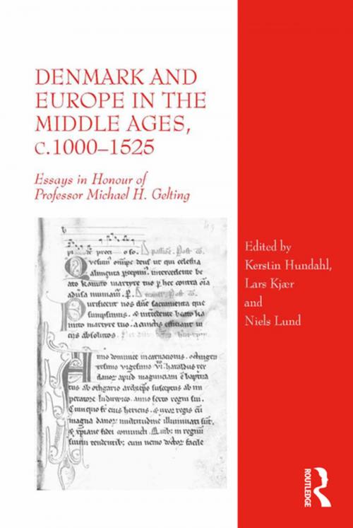 Cover of the book Denmark and Europe in the Middle Ages, c.1000–1525 by , Taylor and Francis