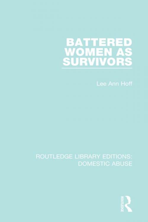 Cover of the book Battered Women as Survivors by Lee Ann Hoff, Taylor and Francis