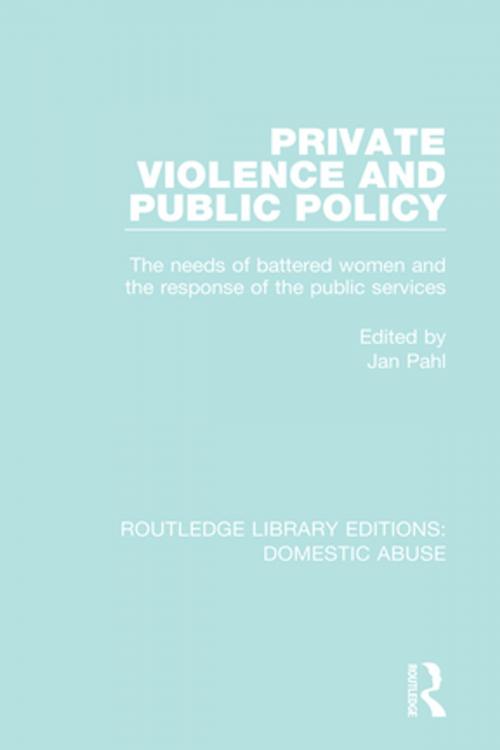 Cover of the book Private Violence and Public Policy by , Taylor and Francis