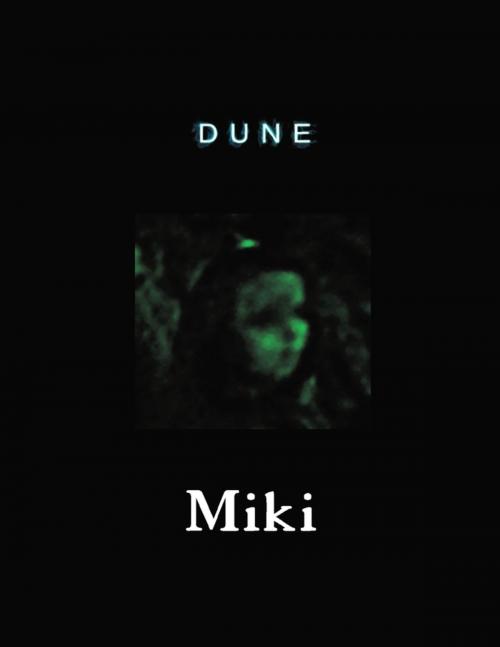 Cover of the book Miki by Dune, Lulu.com