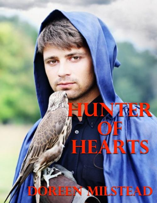 Cover of the book Hunter of Hearts by Doreen Milstead, Lulu.com