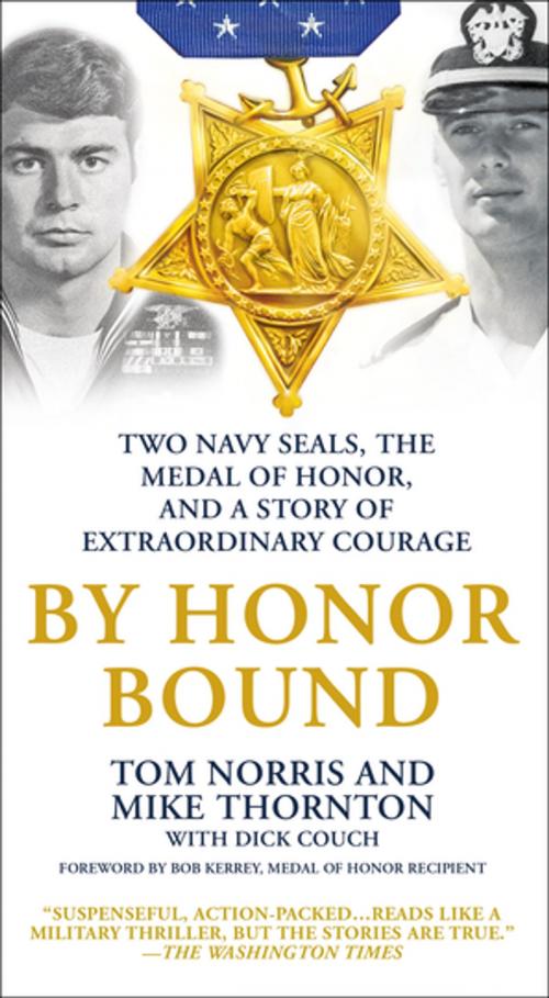 Cover of the book By Honor Bound by Tom Norris, Mike Thornton, Dick Couch, St. Martin's Press