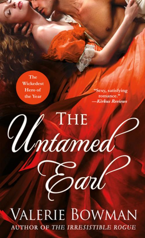 Cover of the book The Untamed Earl by Valerie Bowman, St. Martin's Press