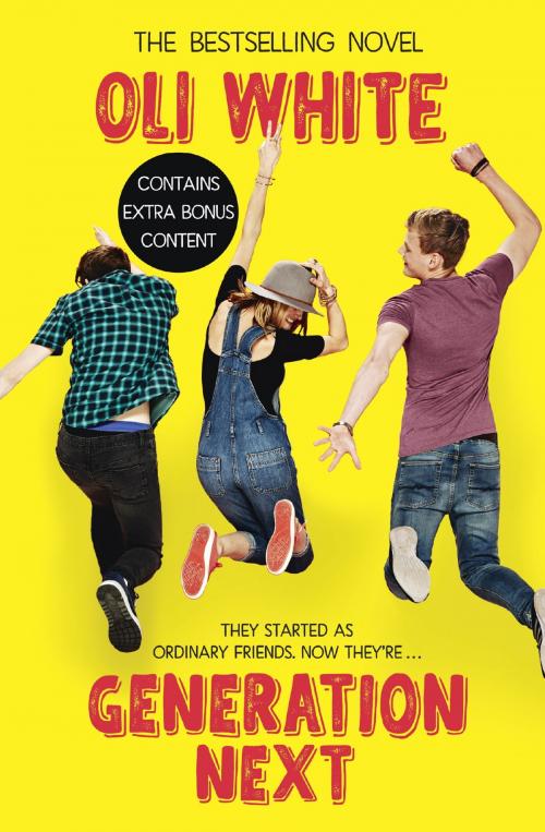 Cover of the book Generation Next by Oli White, Hodder & Stoughton