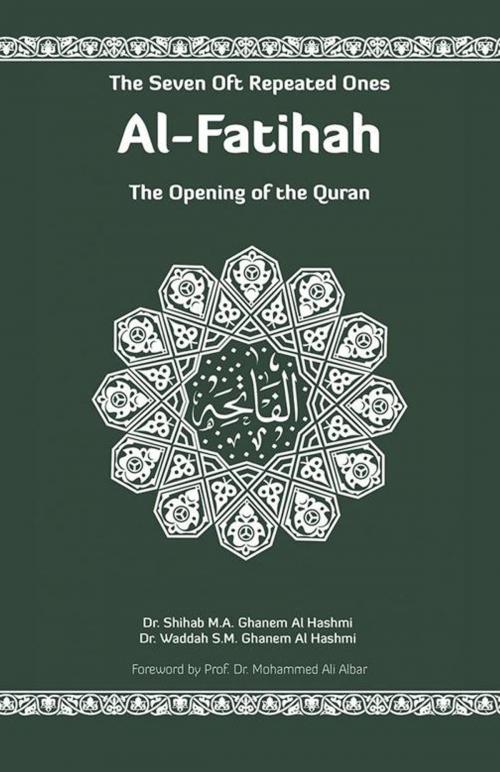 Cover of the book Al-Fatihah by Shihab M. A. Ghanem Al Hashmi, Partridge Publishing Singapore