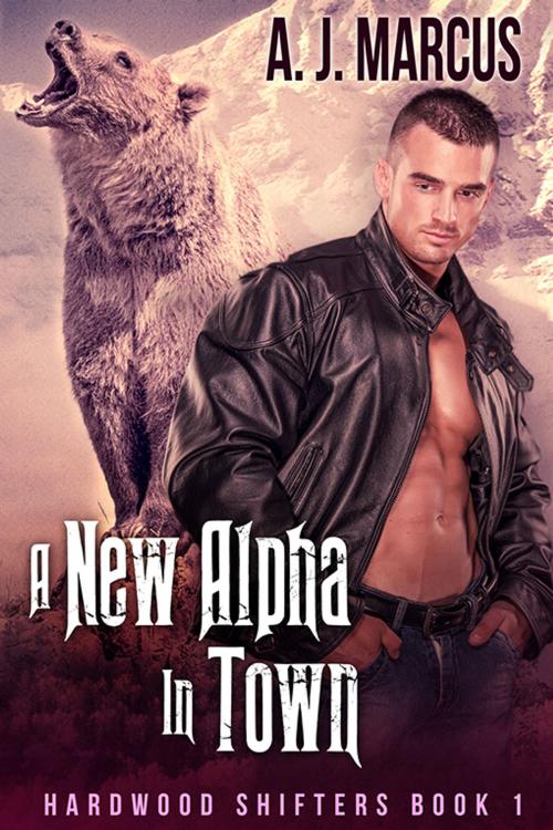 Cover of the book A New Alpha In Town by A.J. Marcus, eXtasy Books Inc