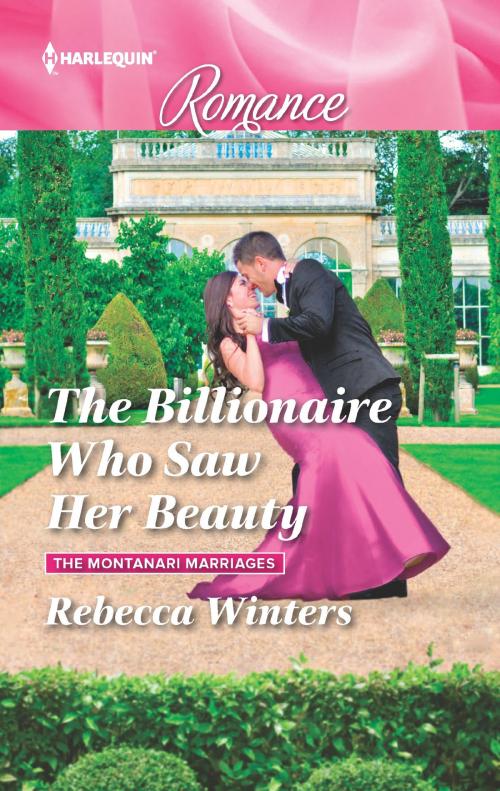 Cover of the book The Billionaire Who Saw Her Beauty by Rebecca Winters, Harlequin