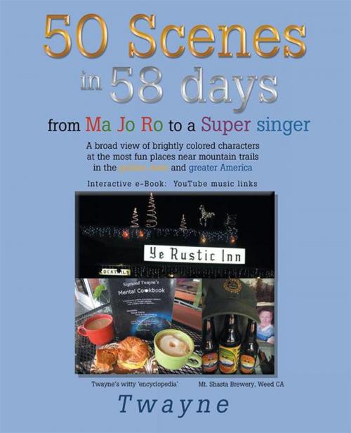 Cover of the book 50 Scenes in 58 Days by Twayne, iUniverse