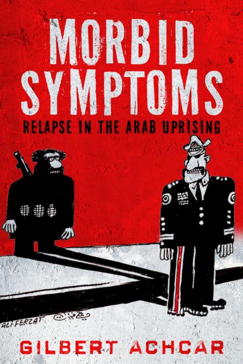 Cover of the book Morbid Symptoms by Gilbert Achcar, Stanford University Press