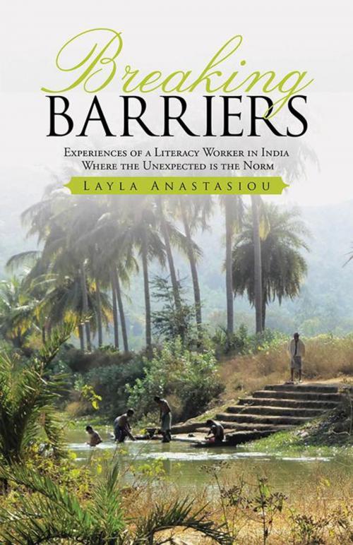 Cover of the book Breaking Barriers by Layla Anastasiou, WestBow Press