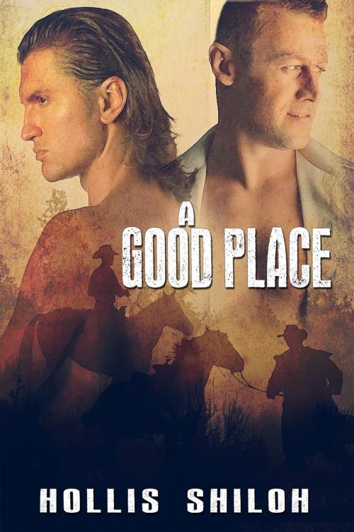 Cover of the book A Good Place by Hollis Shiloh, Spare Words Press