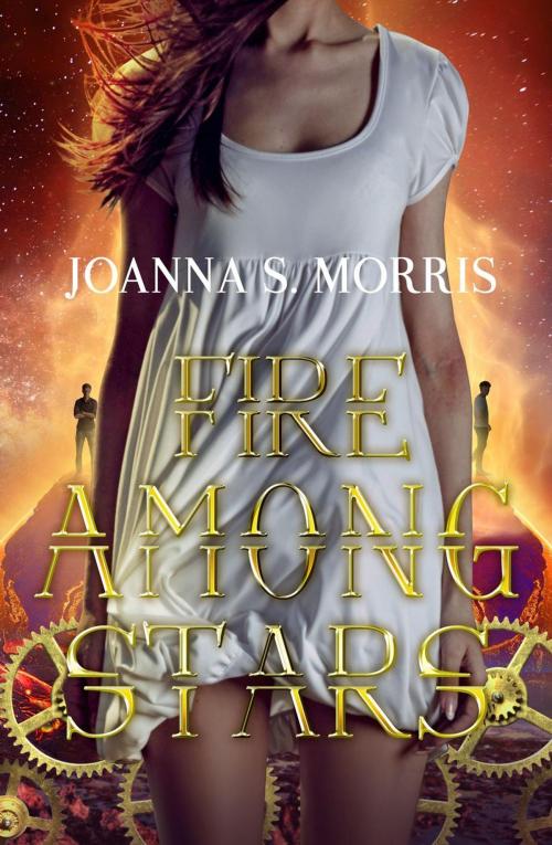 Cover of the book Fire Among Stars by JoAnna S. Morris, JoAnna S. Morris