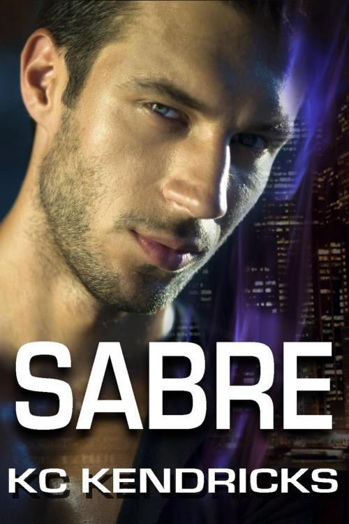 Cover of the book Sabre by KC Kendricks, White Deer Enterprises/White Deer Books