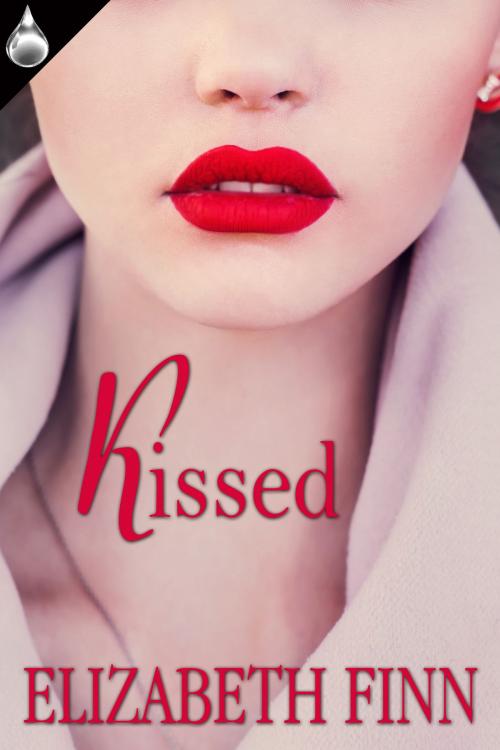 Cover of the book Kissed by Elizabeth Finn, Liquid Silver Books