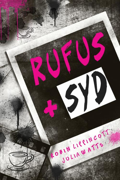 Cover of the book Rufus + Syd by Robin Lippincott, Julia Watts, Dreamspinner Press