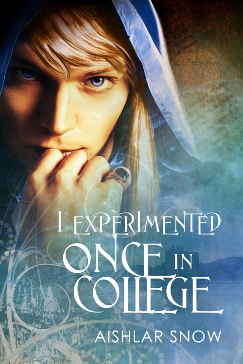 Cover of the book I Experimented Once in College by Aishlar Snow, Dreamspinner Press