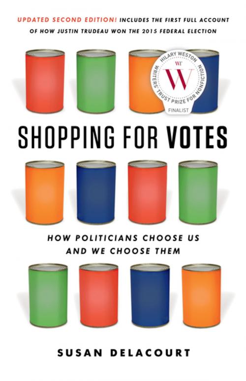 Cover of the book Shopping for Votes by Susan Delacourt, Douglas and McIntyre (2013) Ltd.