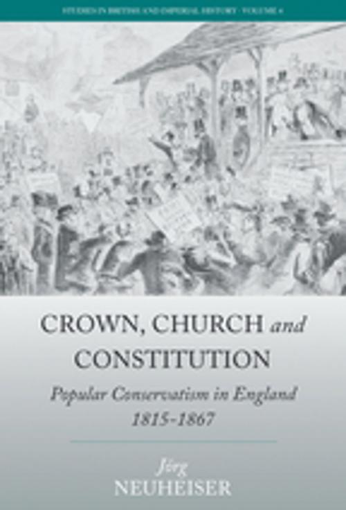 Cover of the book Crown, Church and Constitution by  Jörg Neuheiser, Berghahn Books