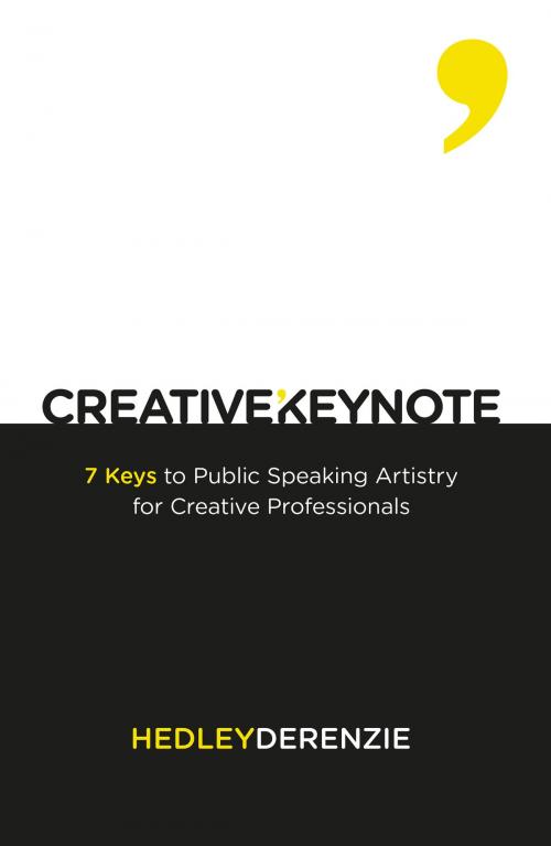 Cover of the book Creative Keynote by Hedley Derenzie, Pinecone Publishing