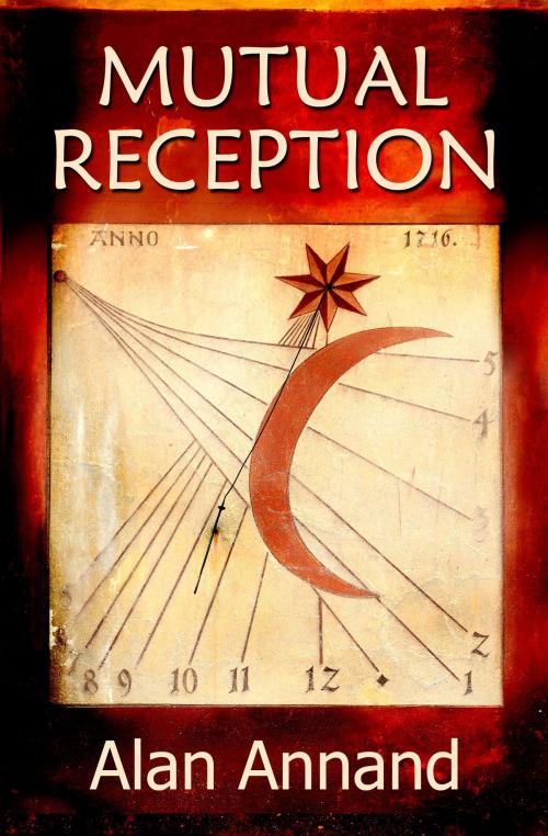 Cover of the book Mutual Reception by Alan Annand, Alan Annand