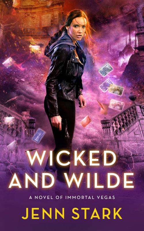 Cover of the book Wicked And Wilde by Jenn Stark, Elewyn Publishing