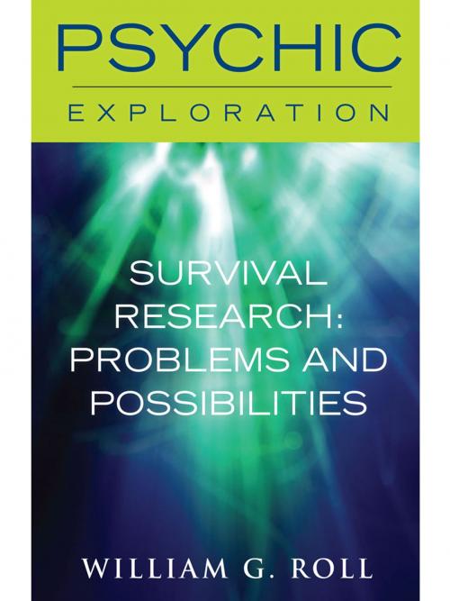 Cover of the book Survival Research: Problems and Possibilites by William G. Roll, Cosimo Books