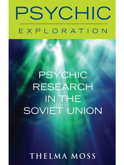 Cover of the book Psychic Research in the Soviet Union by Thelma Moss, Cosimo Books