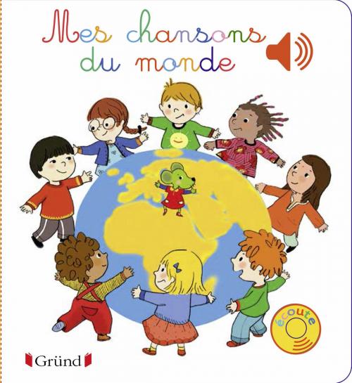 Cover of the book Mes chansons du monde by Séverine CORDIER, edi8