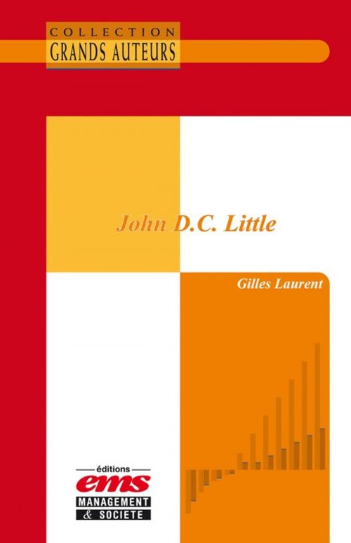 Cover of the book John D.C. Little by Gilles Laurent, Éditions EMS