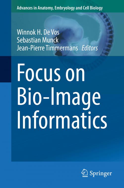 Cover of the book Focus on Bio-Image Informatics by , Springer International Publishing