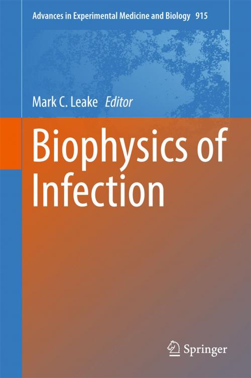 Cover of the book Biophysics of Infection by , Springer International Publishing