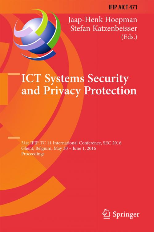 Cover of the book ICT Systems Security and Privacy Protection by , Springer International Publishing