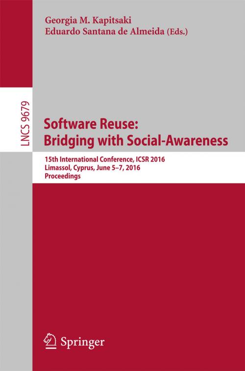 Cover of the book Software Reuse: Bridging with Social-Awareness by , Springer International Publishing