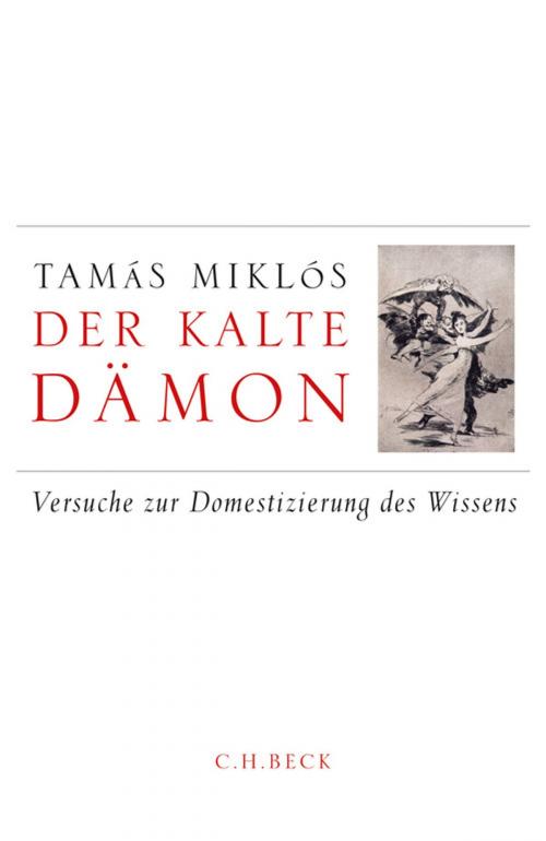 Cover of the book Der kalte Dämon by Tamás Miklós, C.H.Beck