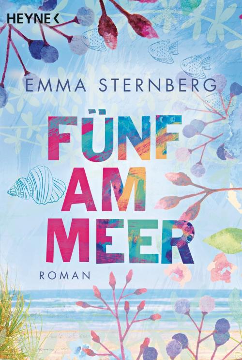 Cover of the book Fünf am Meer by Emma Sternberg, Heyne Verlag