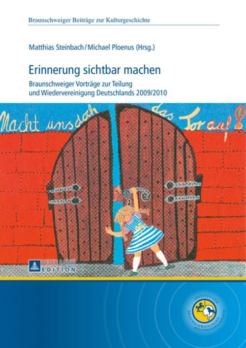 Cover of the book Erinnerung sichtbar machen by , Peter Lang