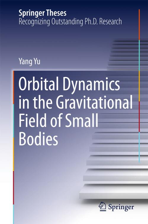 Cover of the book Orbital Dynamics in the Gravitational Field of Small Bodies by Yang Yu, Springer Berlin Heidelberg