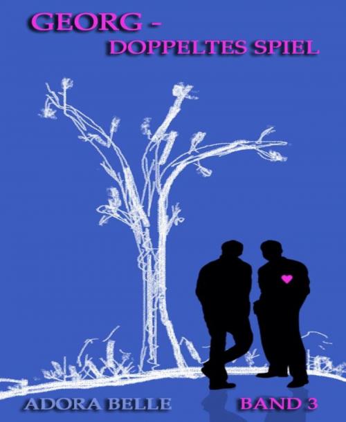 Cover of the book Georg - Doppeltes Spiel by Adora Belle, BookRix