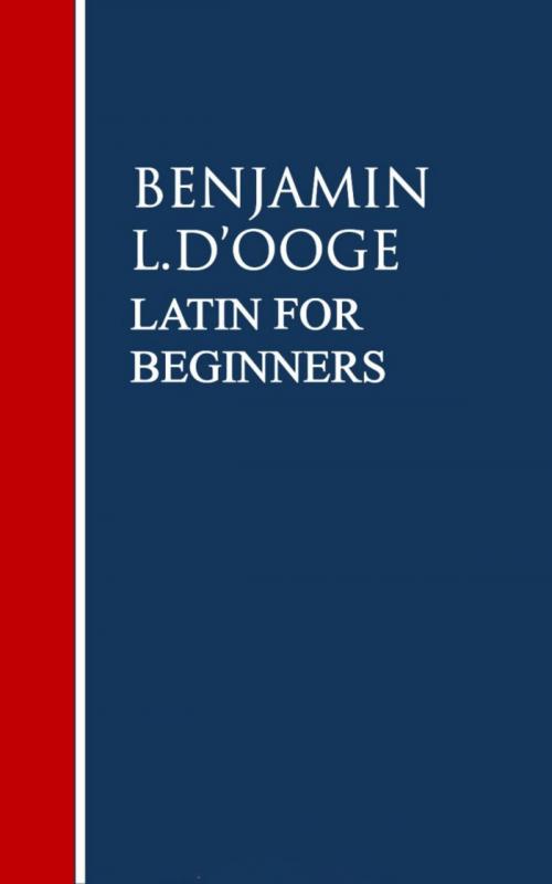 Cover of the book Latin for Beginners by Benjamin L. D'ooge, anboco