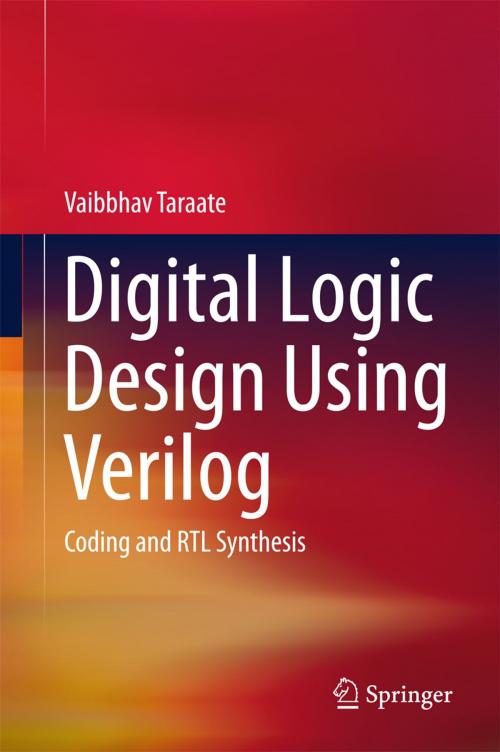 Cover of the book Digital Logic Design Using Verilog by Vaibbhav Taraate, Springer India