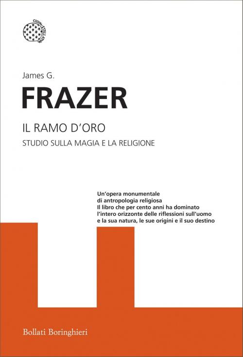 Cover of the book Il ramo d'oro by James G. Frazer, Bollati Boringhieri