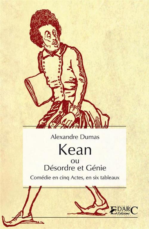 Cover of the book Kean by Alexandre Dumas, EDARC Edizioni