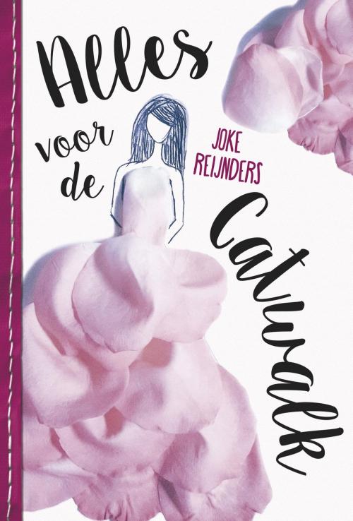 Cover of the book Alles voor de catwalk by Joke Reijnders, WPG Kindermedia