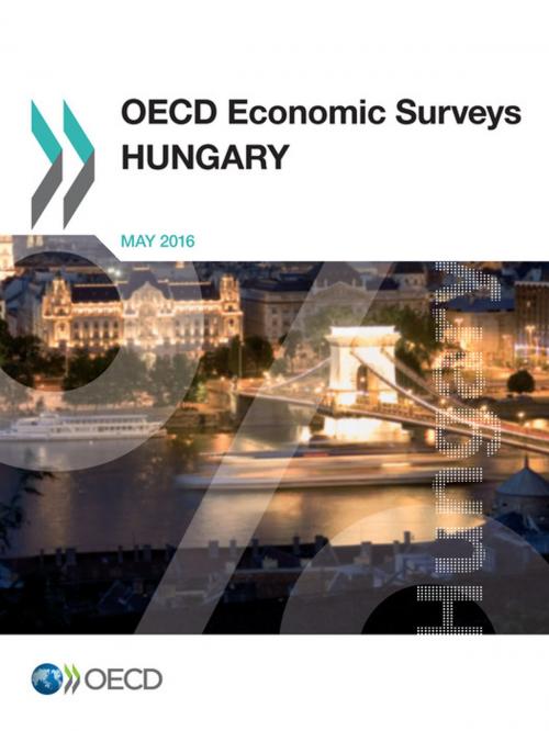 Cover of the book OECD Economic Surveys: Hungary 2016 by Collectif, OECD