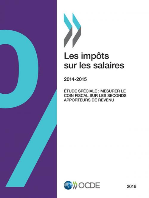 Cover of the book Les impôts sur les salaires 2016 by Collectif, OECD