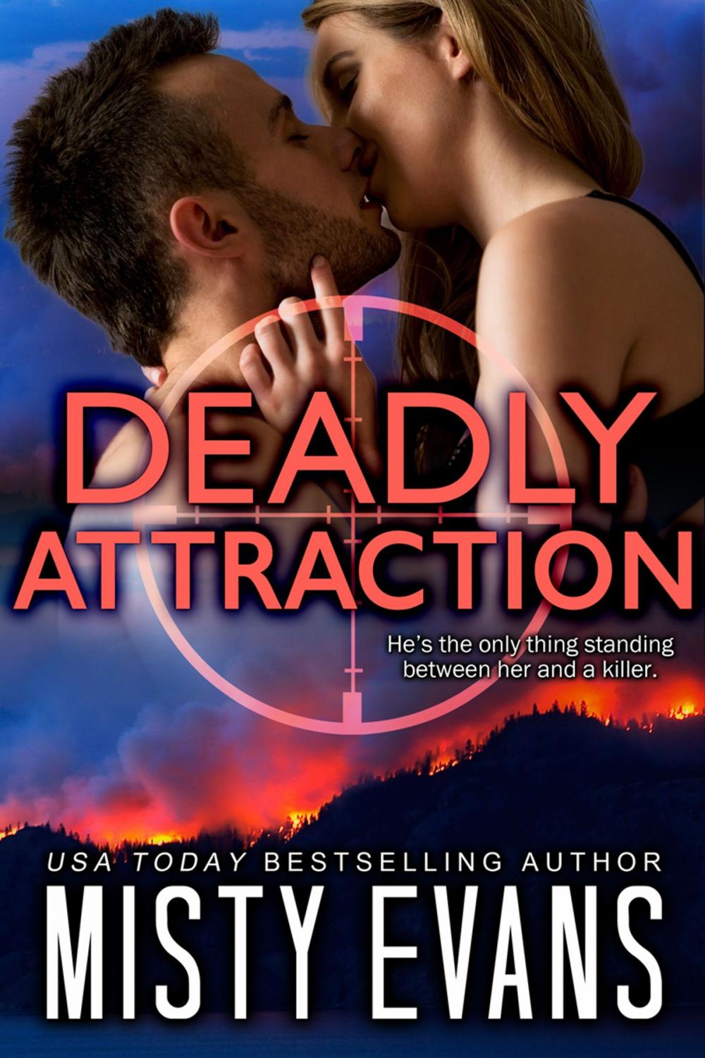 Big bigCover of Deadly Attraction